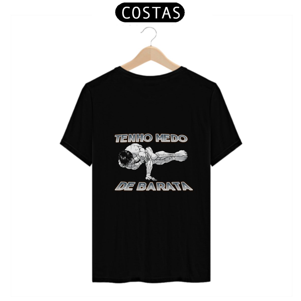 Nome do produto: TENHO MEDO DE BARATA - COSTAS