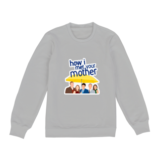 Nome do produto Moletom Fechado Uniseex - How I Met Your Mother
