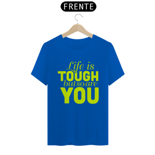 Nome do produto Life Is Tough