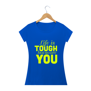 Nome do produto Life Is Tough