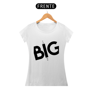 Nome do produto Think BIG
