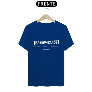 Nome do produto Camiseta Colorida e Preta - Paternidade: Cuidar Educar e Ser Presente