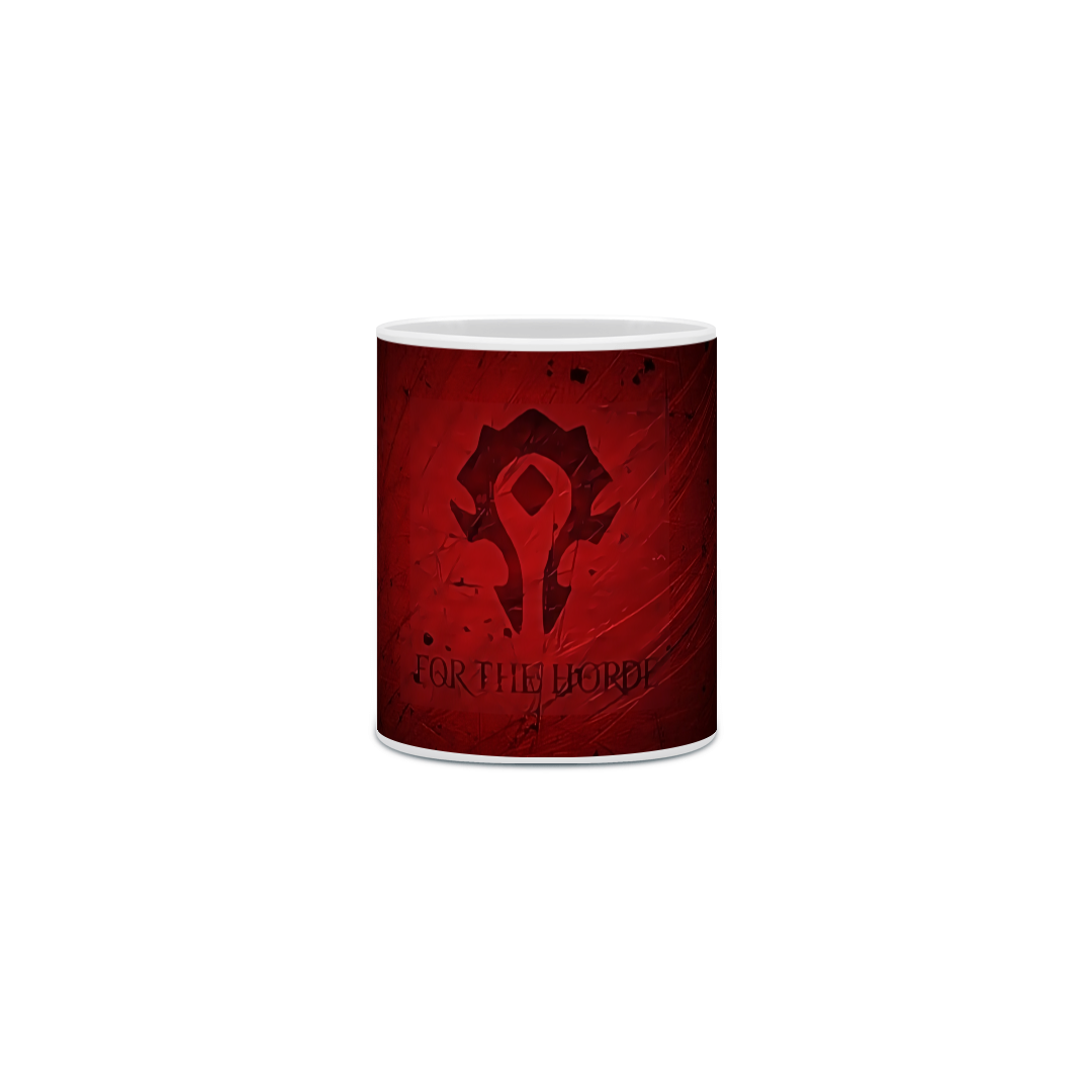 Caneca For the Horde