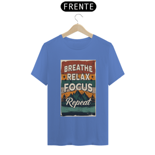 Nome do produto Camiseta Colors Breath - Relax - Focus
