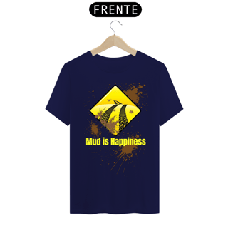 Nome do produto Mud is Happiness