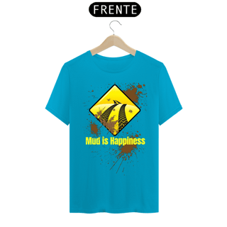 Nome do produto Mud is Happiness