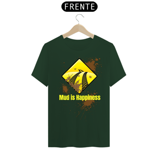 Nome do produto Mud is Happiness