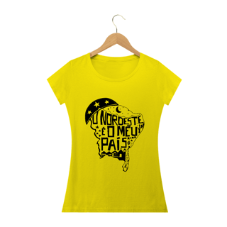 Nome do produto T-Shirt Quality Feminina Nordeste é o meu país