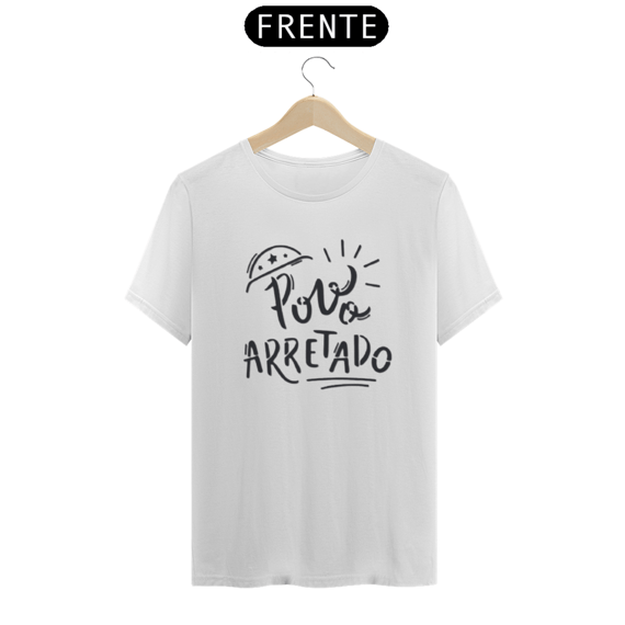 T-Shirt Povo Arretado