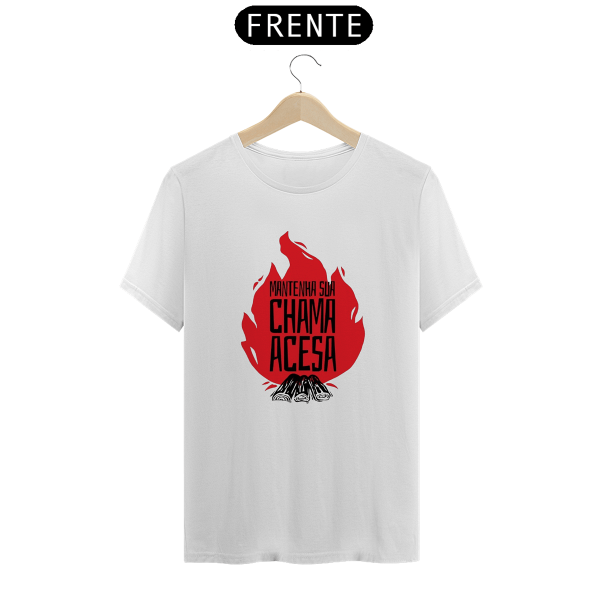 Nome do produto: T-Shirt Mantenha Chama Acesa