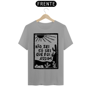 Nome do produto T-Shirt Frase Não sei so sei que foi assim