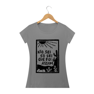 Nome do produto T-Shirt Frase Nao sei so sei que foi assim