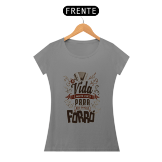 Nome do produto T-Shirt Feminina Dançar Forro