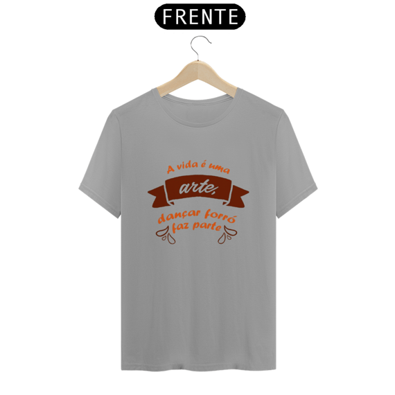 T-Shirt Dançar Forro Faz Parte