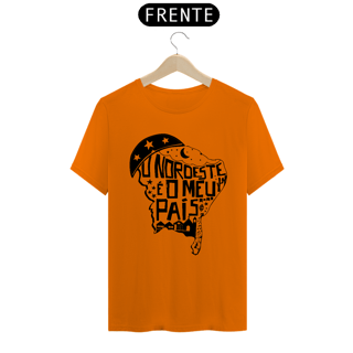 Nome do produto T-Shirt Quality Nordeste é o meu país