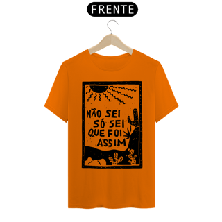 Nome do produto T-Shirt Frase Não sei so sei que foi assim
