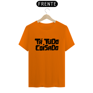 Nome do produto T-Shirt Ta Tudo Coisa