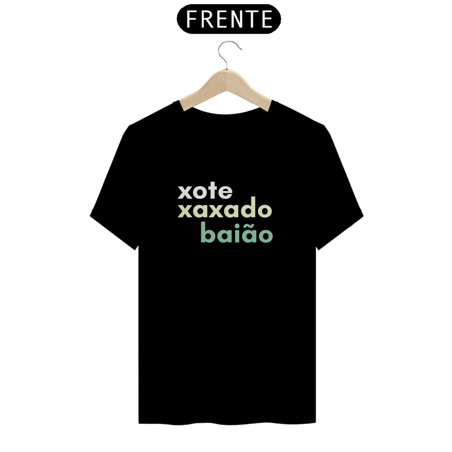 T-Shirt Xote Xaxado Baiao