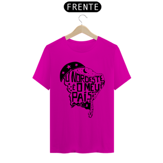 Nome do produto T-Shirt Quality Nordeste é o meu país