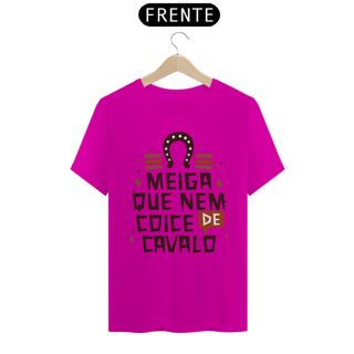 Nome do produto T-Shirt Frases Meiga que nem coice de cavalo