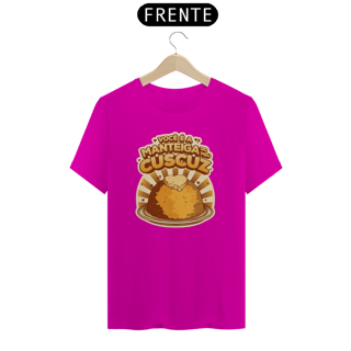 Nome do produto T-Shirt Voce [e a Manteiga do meu Cuscuz