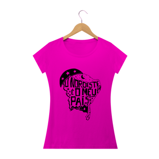 Nome do produto T-Shirt Quality Feminina Nordeste é o meu país