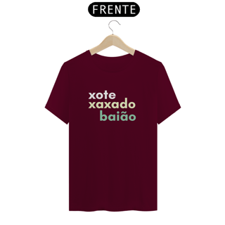 Nome do produto T-Shirt Xote Xaxado Baiao