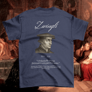 Nome do produtoCamiseta Zwingli - Coleção Reformadores