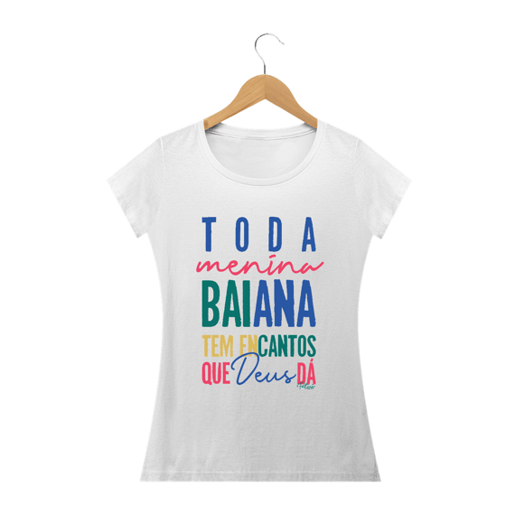 BABY LOOK MENINA BAIANA - PREMIUM