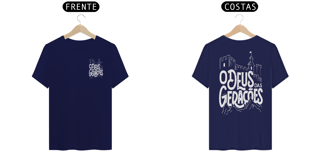 Nome do produto Camisa O Deus das gerações 