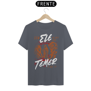 Nome do produto Camisa Temer o que