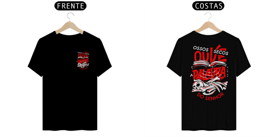 Camisa Ossos secos ouve a Palavra 