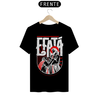 Nome do produto Camisa Efatá
