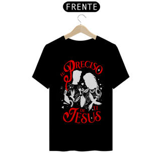 Nome do produto Camisa Eu preciso de ti Jesus