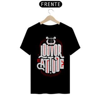 Nome do produto Camisa Louvor e Atitude