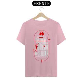 Nome do produto Camisa Ninguém pode parar a Igreja 