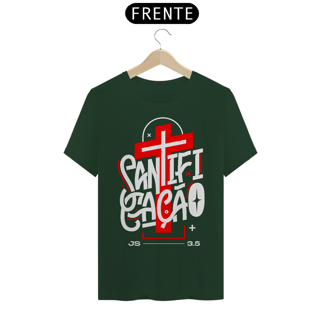 Nome do produto Camisa Santificação