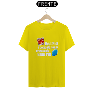 Nome do produto Camiseta Red Pill/Blue Pill - Letra branca