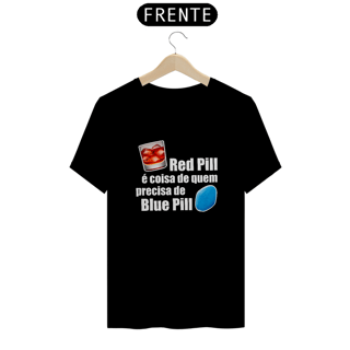Nome do produto Camiseta Red Pill/Blue Pill - Letra branca