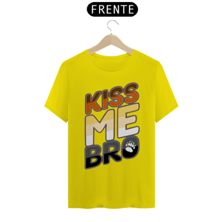 Nome do produto Kiss me Bro - Quality