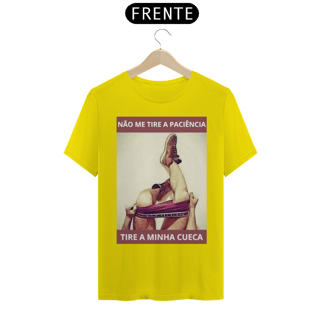 Nome do produto Tire minha cueca - Quality