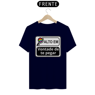 Nome do produto Alto em Vontade de Te Pegar - Quality