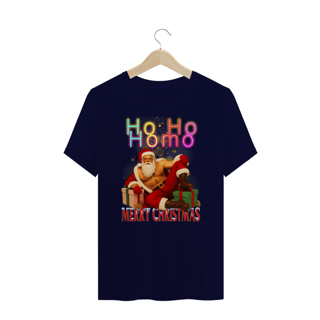 Nome do produto Ho Ho Homo Natal - Plus Size