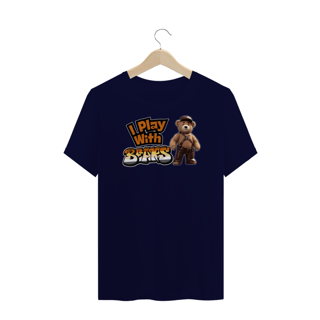 Nome do produto I Play With Bears - Plus Size