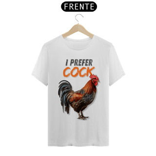 Nome do produto I prefer Cock - Quality