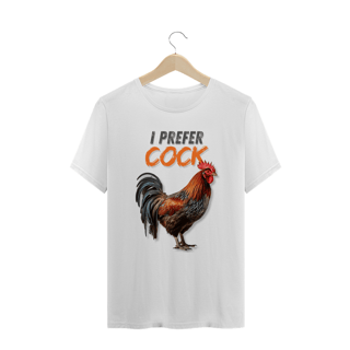Nome do produto I prefer Cock - Plus Size