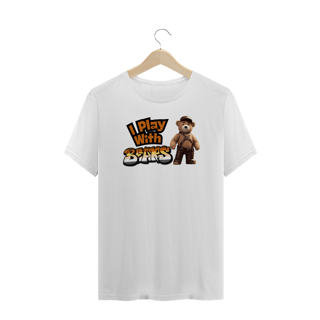 Nome do produto I Play With Bears - Plus Size