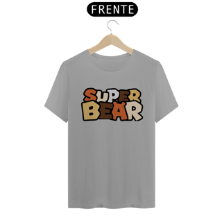 Nome do produto Super Bear - Quality