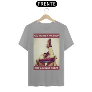 Nome do produto Tire minha cueca - Quality