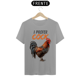 Nome do produto I prefer Cock - Quality